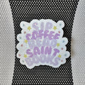 "Sip & Read Saint Books" Sticker